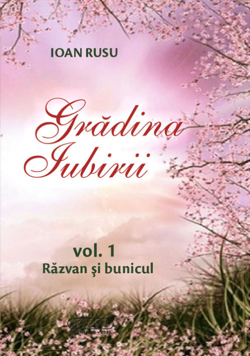 Gradina iubirii Vol.1