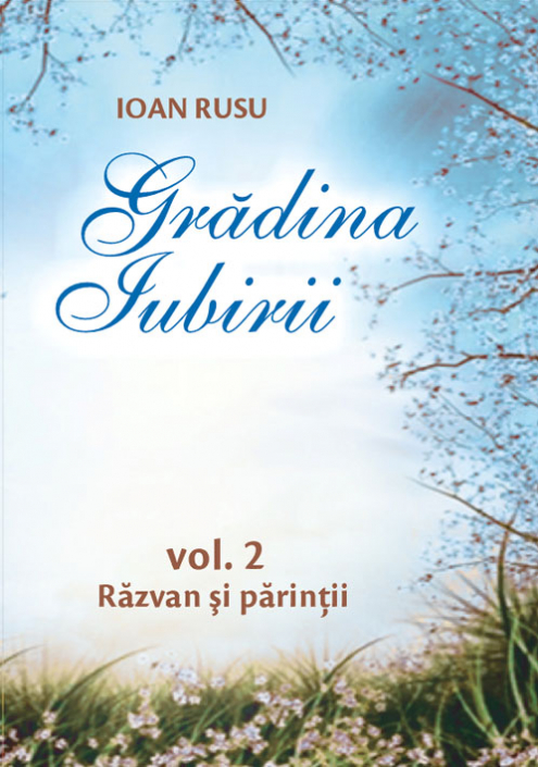 Gradina iubirii Vol.2